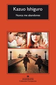 Nunca me abandones | 9788433972743 | Ishiguro, Kazuo | Llibreria Sendak