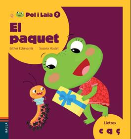 El paquet | 9788447935840 | Echevarría Soriano, Esther/Hoslet Barrios, Susana | Llibreria Sendak