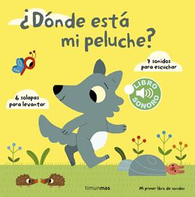 ¿Dónde está mi peluche? Mi primer libro de sonidos | 9788408142003 | Billet, Marion | Librería Sendak