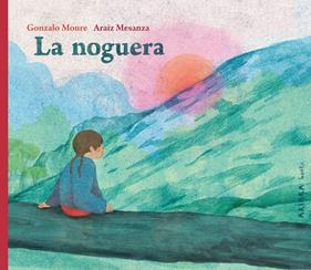 La noguera | 9788418972683 | Moure, Gonzalo | Llibreria Sendak