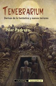 Tenebrarium | 9788477029687 | Pedraza Martínez, Pilar | Librería Sendak