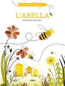 L'abella | 9788417165550 | BROYART, BENOÎT | Librería Sendak