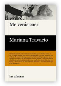 Me verás caer | 9788412642612 | Travacio, Mariana | Llibreria Sendak