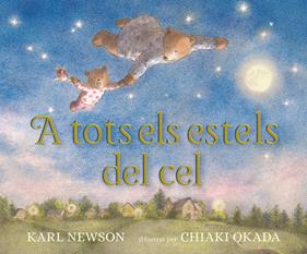 A tots els estels del cel | 9788426145482 | Newson, Karl | Llibreria Sendak