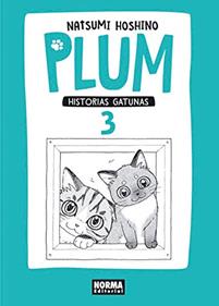 Plum historias gatunas 3 | 9788467919264 | Hoshino, Natsumi | Llibreria Sendak