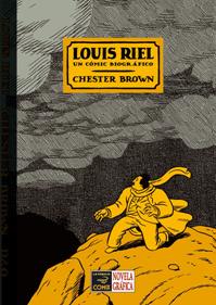 Louis Riel | 9788478337170 | Brown, Chester | Llibreria Sendak