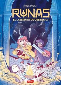Runas 2: El laberinto de obsidiana | 9788419802125 | Sánchez, Carlos | Librería Sendak