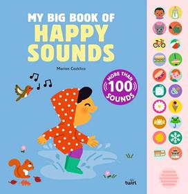 My Big Book of Happy Sounds | 9782408052461 | Marion Cocklico | Llibreria Sendak