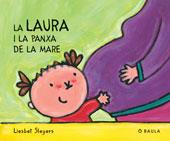 La Laura i la panxa de la mare | 9788447912643 | Slegers, Liesbet | Llibreria Sendak