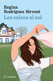 Les calces al sol | 9788418226571 | Rodríguez Sirvent, Regina | Llibreria Sendak