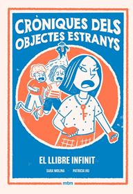 Cròniques dels objectes estranys 2. El Llibre Infinit | 9788410407534 | Molina Rogés, Sara | Llibreria Sendak