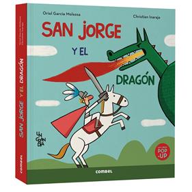San Jorge y el dragón. Un gran día | 9788411583510 | Garcia Molsosa, Oriol | Llibreria Sendak