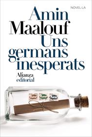 Uns germans inesperats | 9788413621234 | Maalouf, Amin | Librería Sendak
