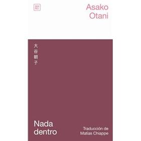 Nada dentro | 9788412764468 | Otani, Asako | Llibreria Sendak