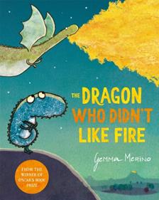 The Dragon Who didn't Like Fire | 9781529044829 | Gemma Merino | Librería Sendak