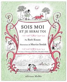Sois moi et je serai toi | 9782352894568 | Krauss, Ruth / Sendak, Maurice | Llibreria Sendak