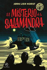 Serie Clue 1. El misterio de la salamandra | 9788418538223 | Horst, Jørn Lier | Llibreria Sendak