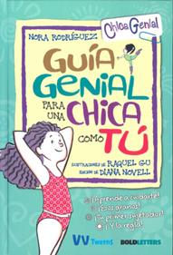 Guía genial para una chica como tú | 9788468270838 | Rodríguez, Nora | Llibreria Sendak