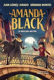 Amanda Black 14 - La màscara mestra | 9791387695965 | Gómez-Jurado, Juan/Montes, Bárbara | Llibreria Sendak
