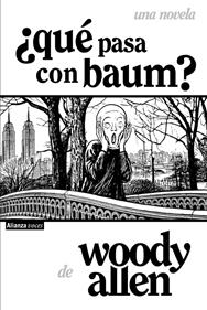 ¿Qué pasa con Baum? | 9791370090517 | Allen, Woody | Llibreria Sendak