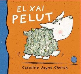 El xai pelut | 9788495987594 | Jayne Church, Caroline | Librería Sendak