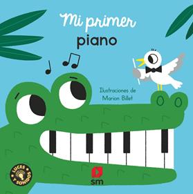 Mi primer piano | 9788413922072 | Varios Autores | Llibreria Sendak