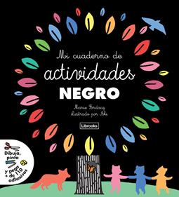 Mi cuaderno de actividades negro | 9788494574313 | Fordacq, Marie | Librería Sendak
