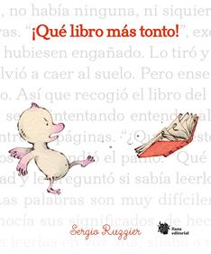 ¡Qué libro más tonto! | 9788494983023 | Ruzzier, Sergio | Llibreria Sendak