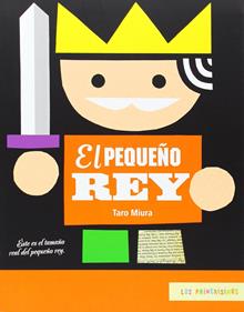 El pequeño Rey | 9786071609168 | Miura, Taro | Llibreria Sendak