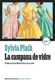 La campana de vidre | 9788419332325 | Plath, Sylvia | Llibreria Sendak