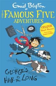 Famous Five Colour Short Stories: George's Hair Is Too Long | 9781444916263 | Blyton, Enid | Llibreria Sendak