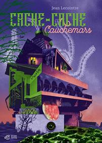 Cache-cache Cauchemars | 9791035201838 | Lecointre, Jean | Librería Sendak