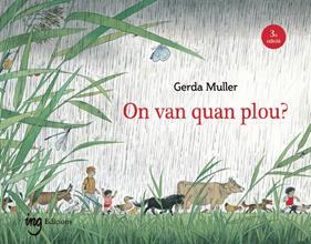 On van quan plou? | 9791399151206 | Muller e, Erda / Muller, Gerda Muller | Llibreria Sendak