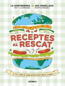 Receptes al rescat | 9788424672959 | Montenegro, Marina/Parellada, Ada | Librería Sendak