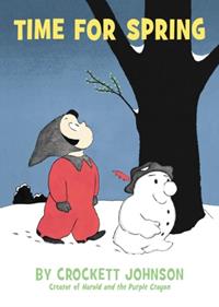 Time for Spring | 9780062430335 | Crockett Johnson | Llibreria Sendak