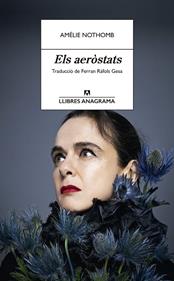 Els aeròstats | 9788433922298 | Nothomb, Amélie | Librería Sendak