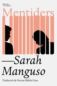 Mentiders | 9791387672454 | Manguso, Sarah | Librería Sendak