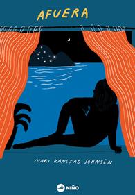 Afuera | 9789569569111 | KANSTAD JOHNSEN, MARI | Llibreria Sendak