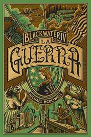 BLACKWATER IV. La guerra | 9788419654953 | McDowell, Michael | Llibreria Sendak