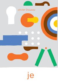 Je | 9782812624315 | Douzou, Olivier | Llibreria Sendak