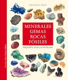 Minerales, gemas, rocas y fósiles | 9788419419866 | Busà, Emanuela | Librería Sendak