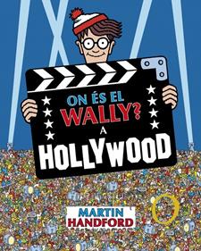 On és el Wally? - A Hollywood | 9788419910523 | Handford, Martin | Llibreria Sendak