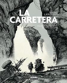 La carretera | 9788467968132 | MANU LARCENET | Llibreria Sendak