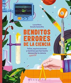 Benditos errores de la ciencia | 9788410417557 | Riera, Lucas | Llibreria Sendak