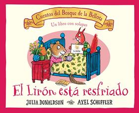 El lirón está resfriado | 9788426148810 | Donaldson, Julia | Llibreria Sendak