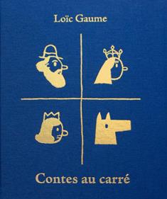 Contes au carré | 9782364749368 | Gaume, Loïc | Llibreria Sendak