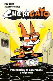 Chorigato 2 - Persecución en San Poncho y algo más | 9791387724962 | Clua, Pau | Librería Sendak