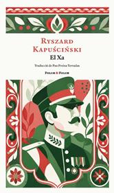 El Xa | 9788419563514 | Kapuscinski, Ryszard | Librería Sendak