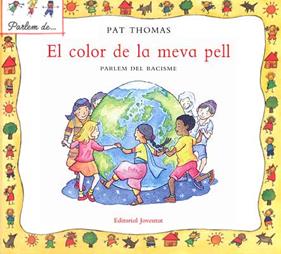 El color de la meva pell. Parlem de racisme | 9788426136480 | Thomas - Harker | Llibreria Sendak