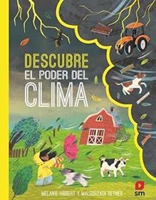 Descubre el poder del clima | 9788410552760 | Hibbert, Melanie | Llibreria Sendak